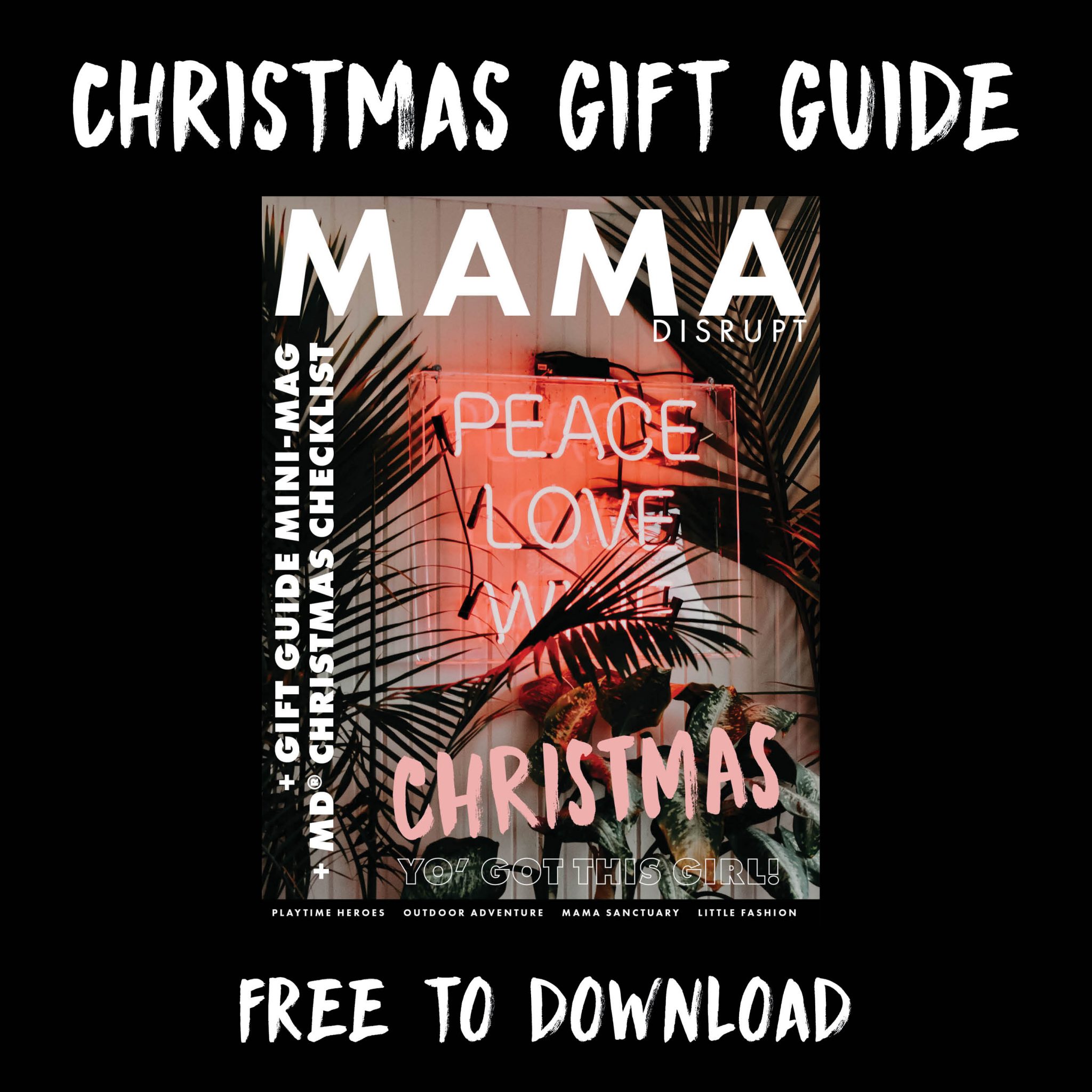 Mama Disrupt® Mini Mag Gift Guide