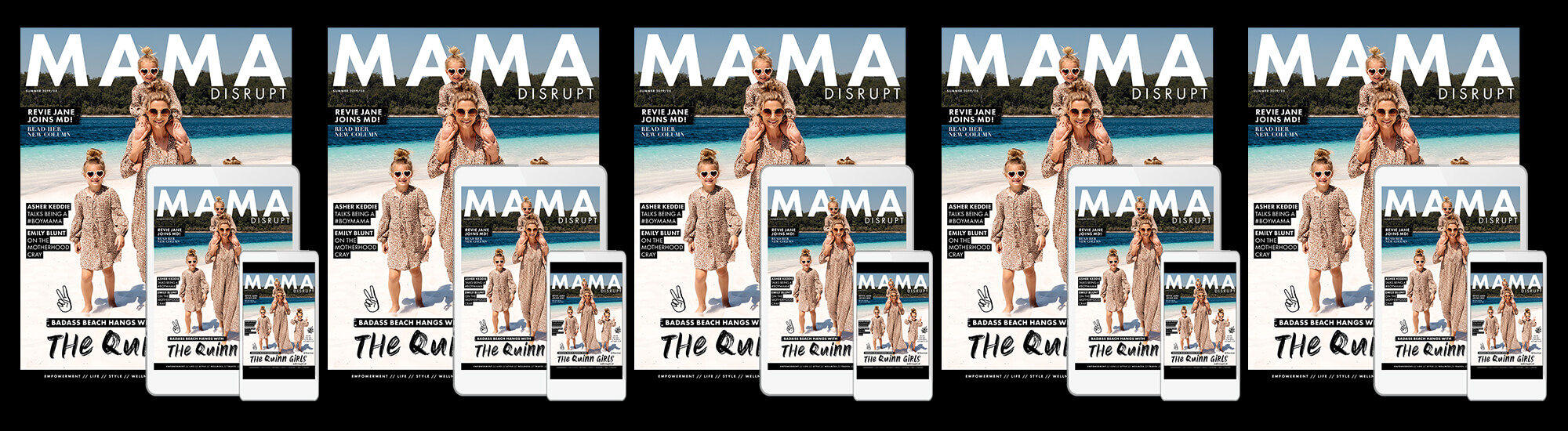 Mama Disrupt® Summer Daze Issue Magazine