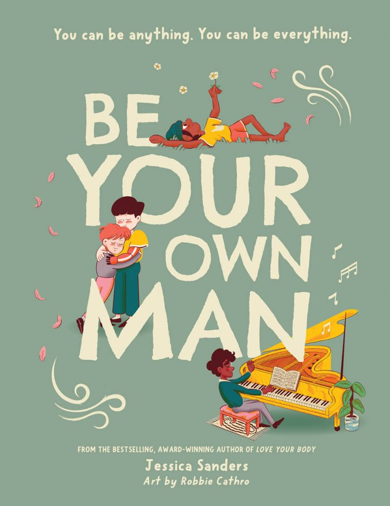 Jessica Sanders Be Your Own Man Mama Disrupt